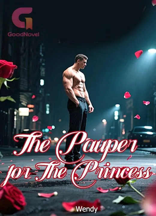 The Pauper for The Princess