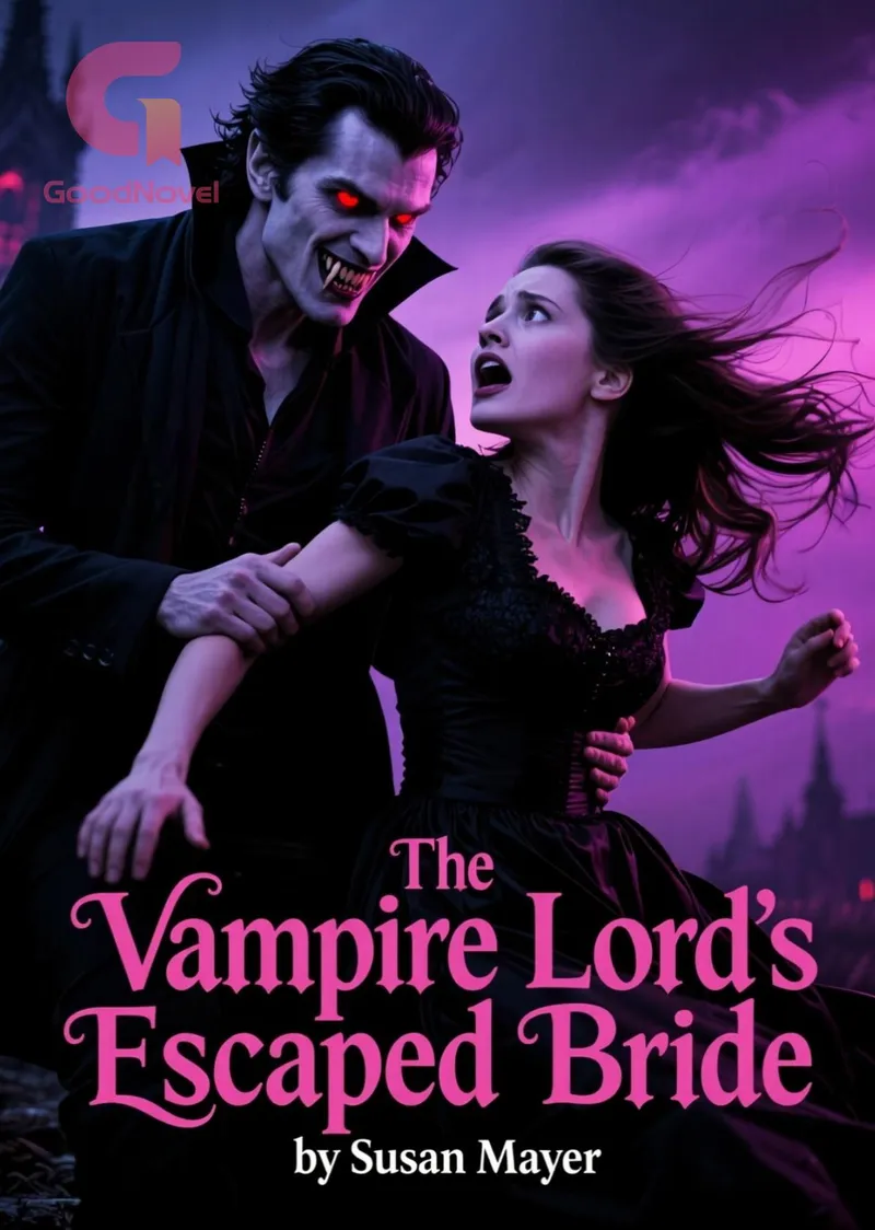 The Vampire Lord's Escaped Bride