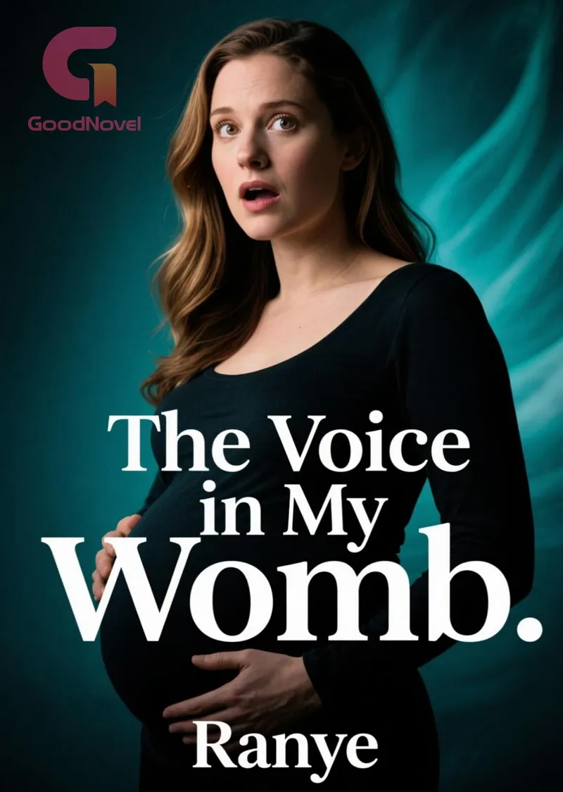 The Voice in My Womb