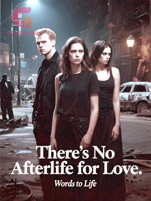 There's No Afterlife for Love