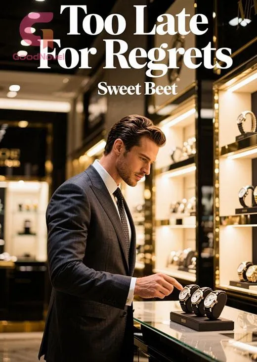 Too Late For Regrets