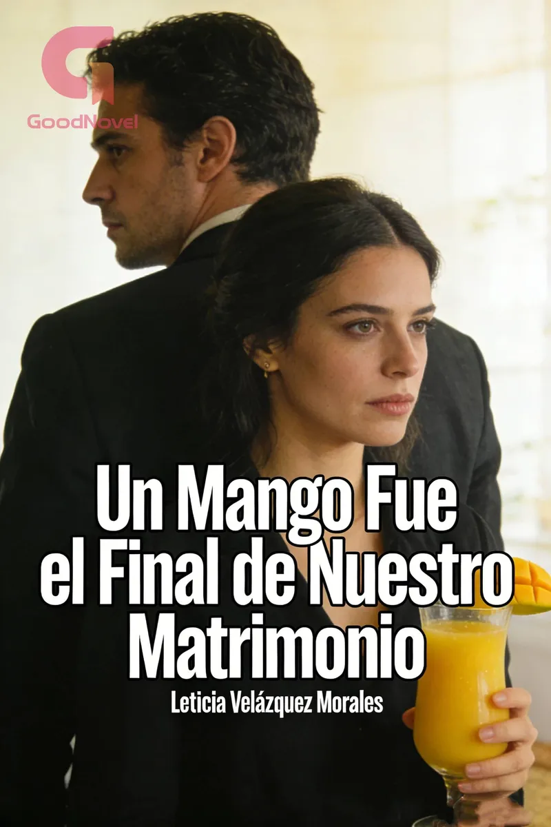 Un Mango Fue el Final de Nuestro Matrimonio
