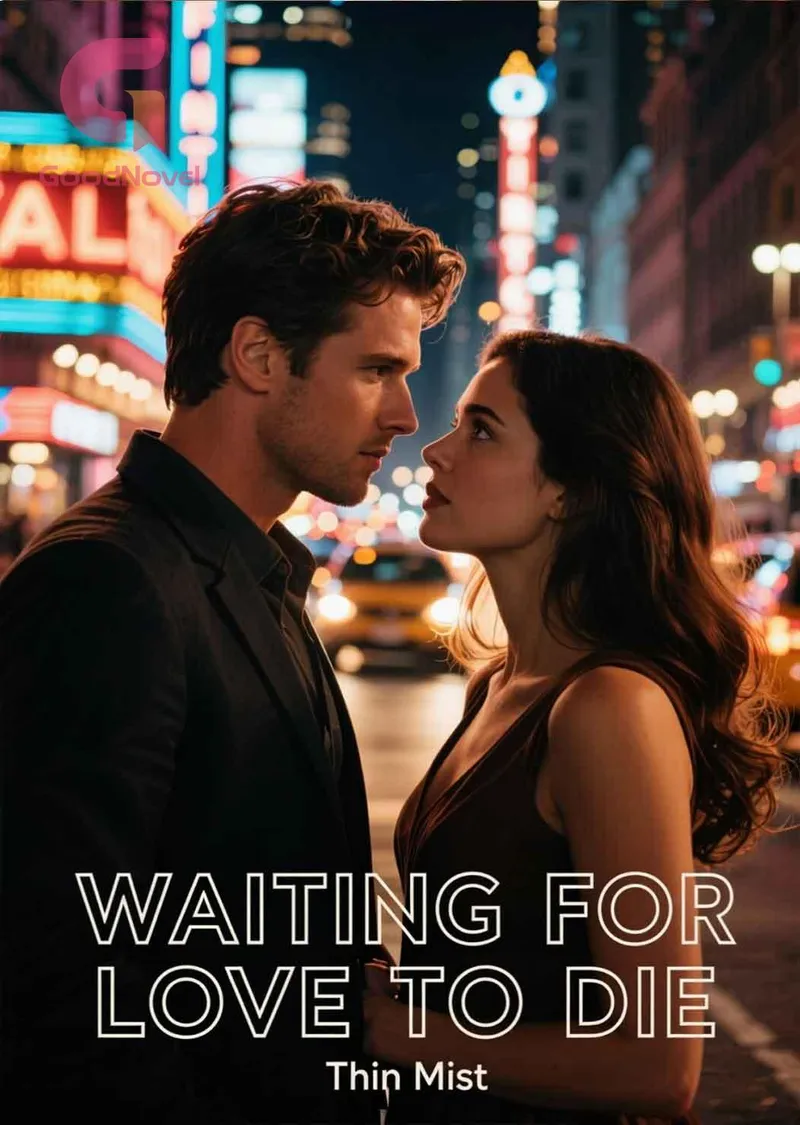Waiting for Love to Die