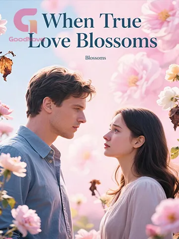 When True Love Blossoms