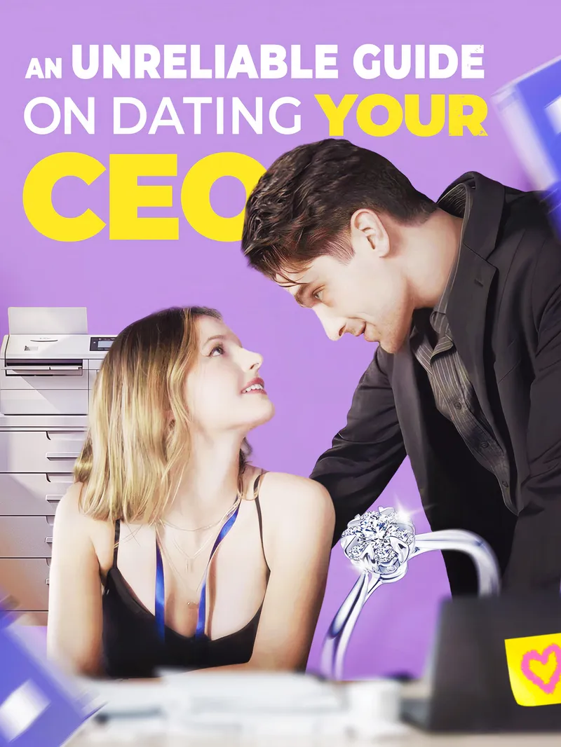 An Unreliable Guide on Dating Your CEO