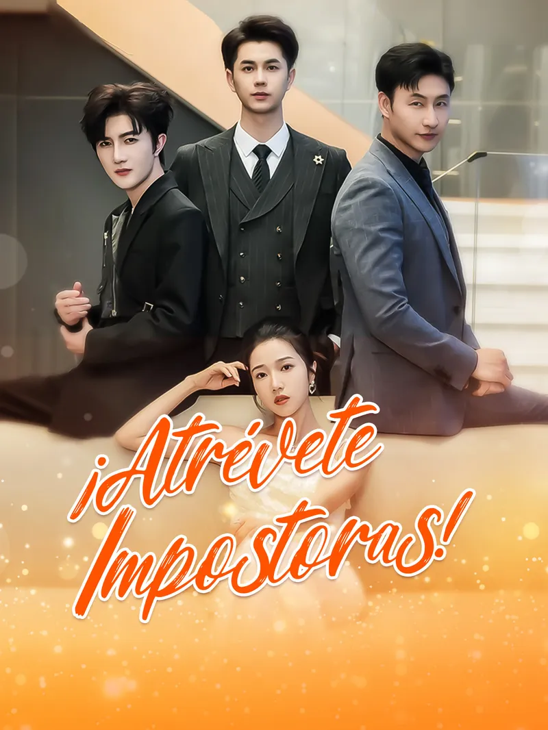 ¡Atrévete, Impostoras!