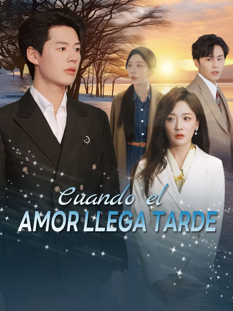 Cuando el Amor Llega Tarde