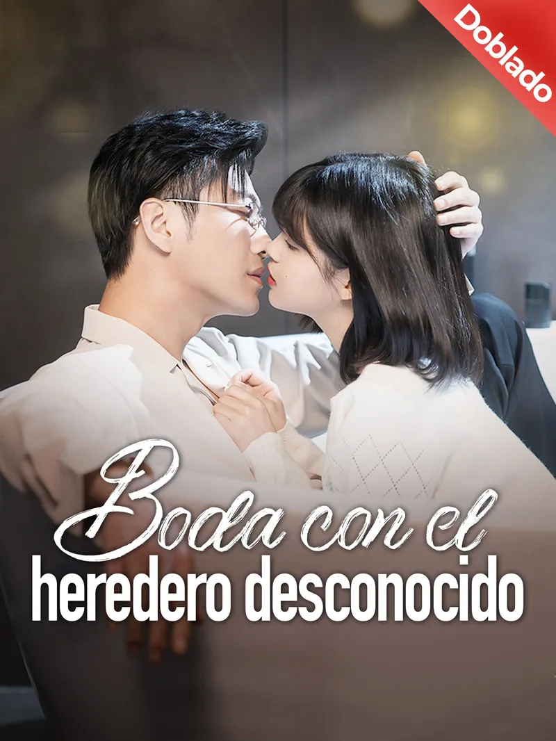 [Doblado]Boda con el heredero desconocido