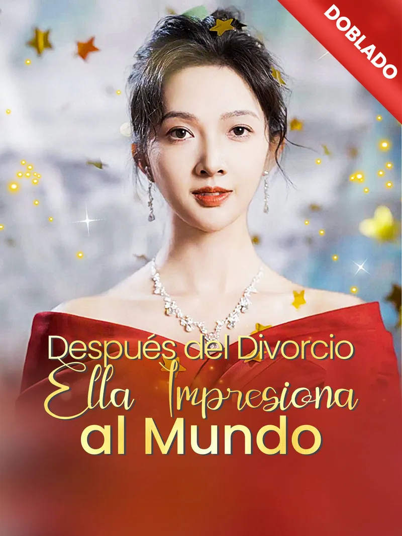 [Doblado]Después del Divorcio, Ella Impresiona al Mundo