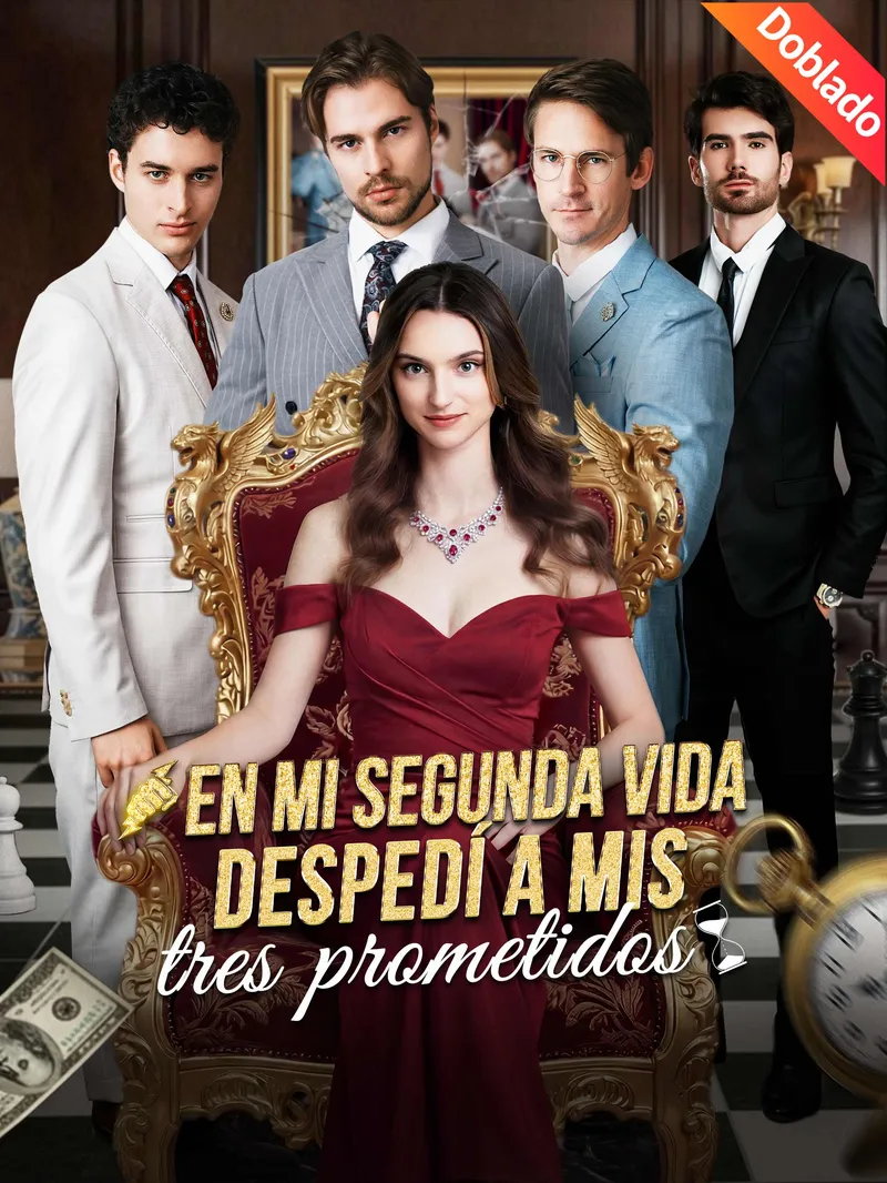 [Doblado]En mi segunda vida, despedí a mis tres prometidos