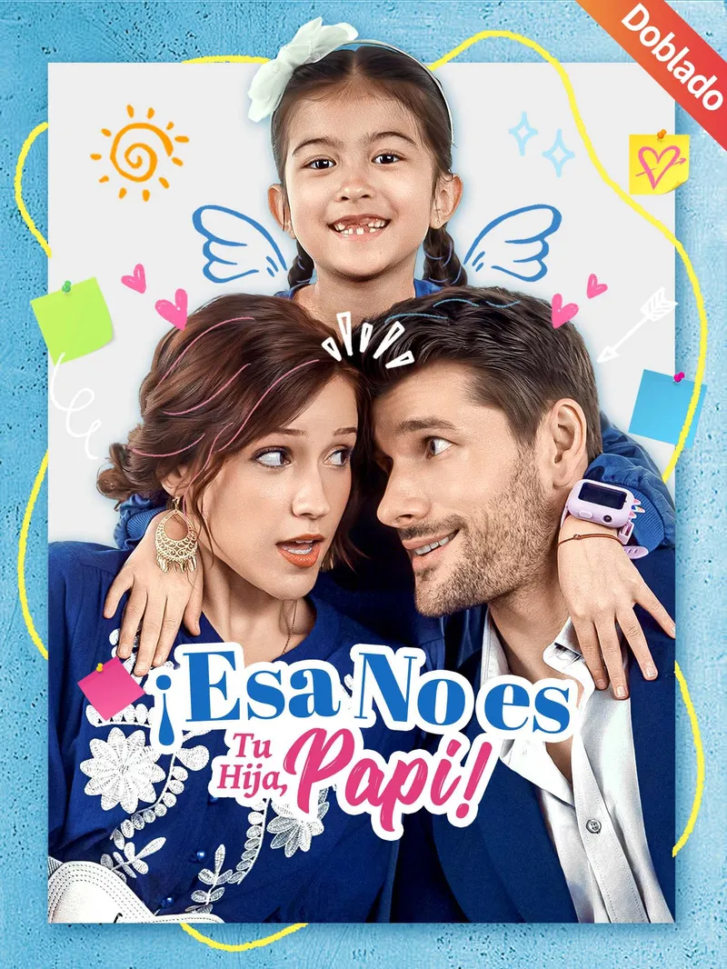 [Doblado]¡Esa No Es Tu Hija, Papi!