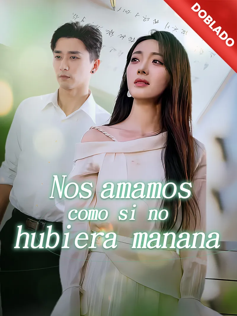 [Doblado]Nos amamos como si no hubiera mañana