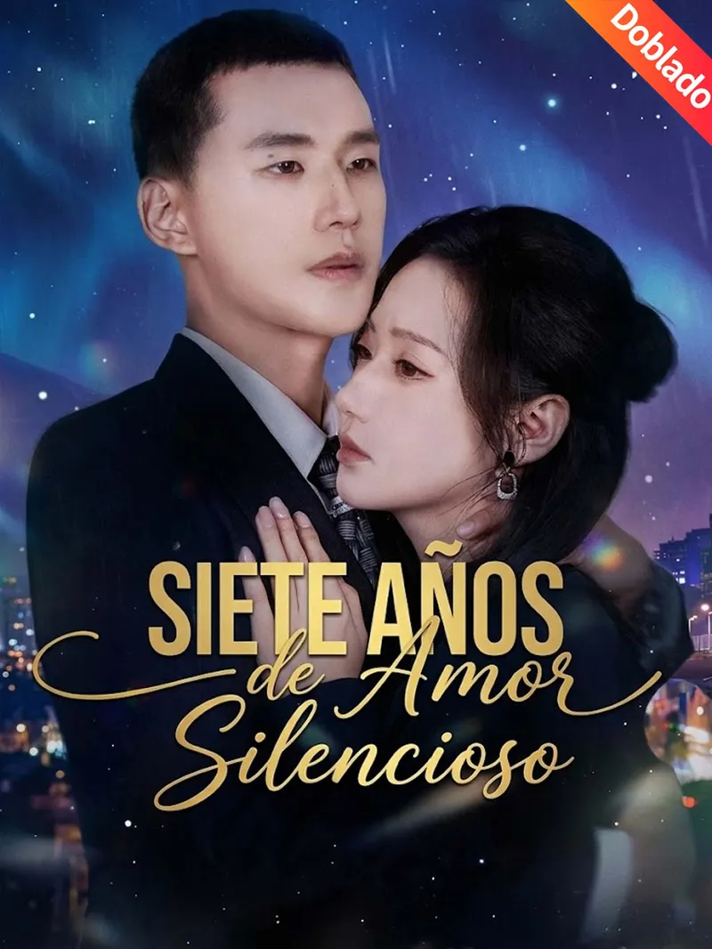 [Doblado]Siete Años de Amor Silencioso