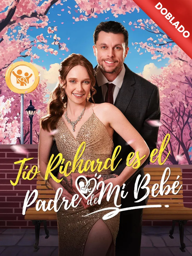 [Doblado]Tío Richard es el Padre de Mi Bebé