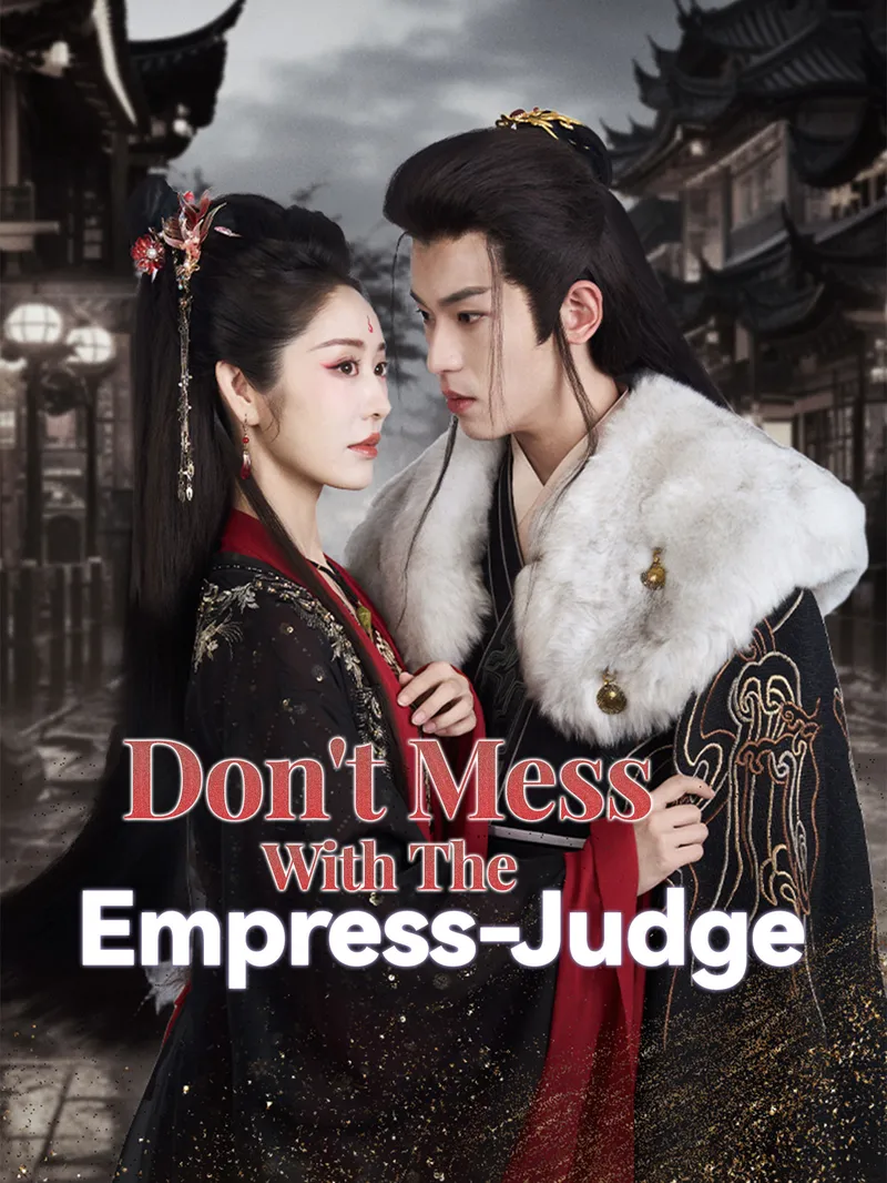 Don't Mess with the Empress-Judge
