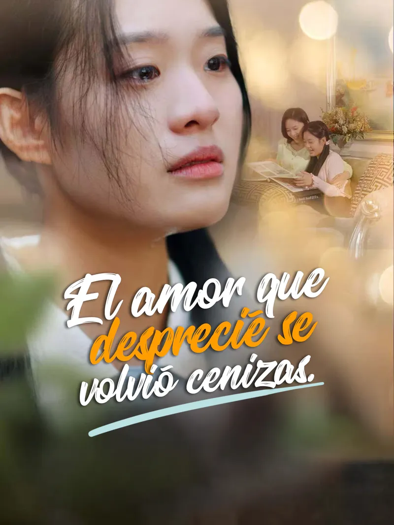 El amor que desprecié se volvió cenizas.