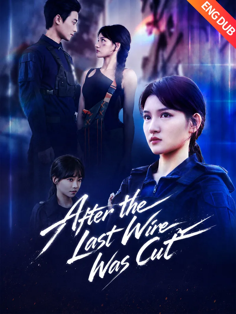 [ENG DUB] After the Last Wire Was Cut — poster