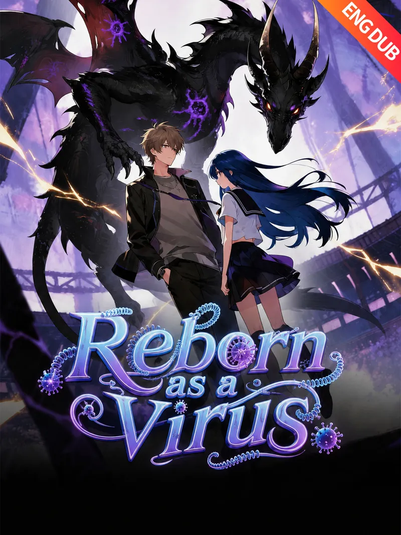 [ENG DUB] Reborn as a Virus — poster