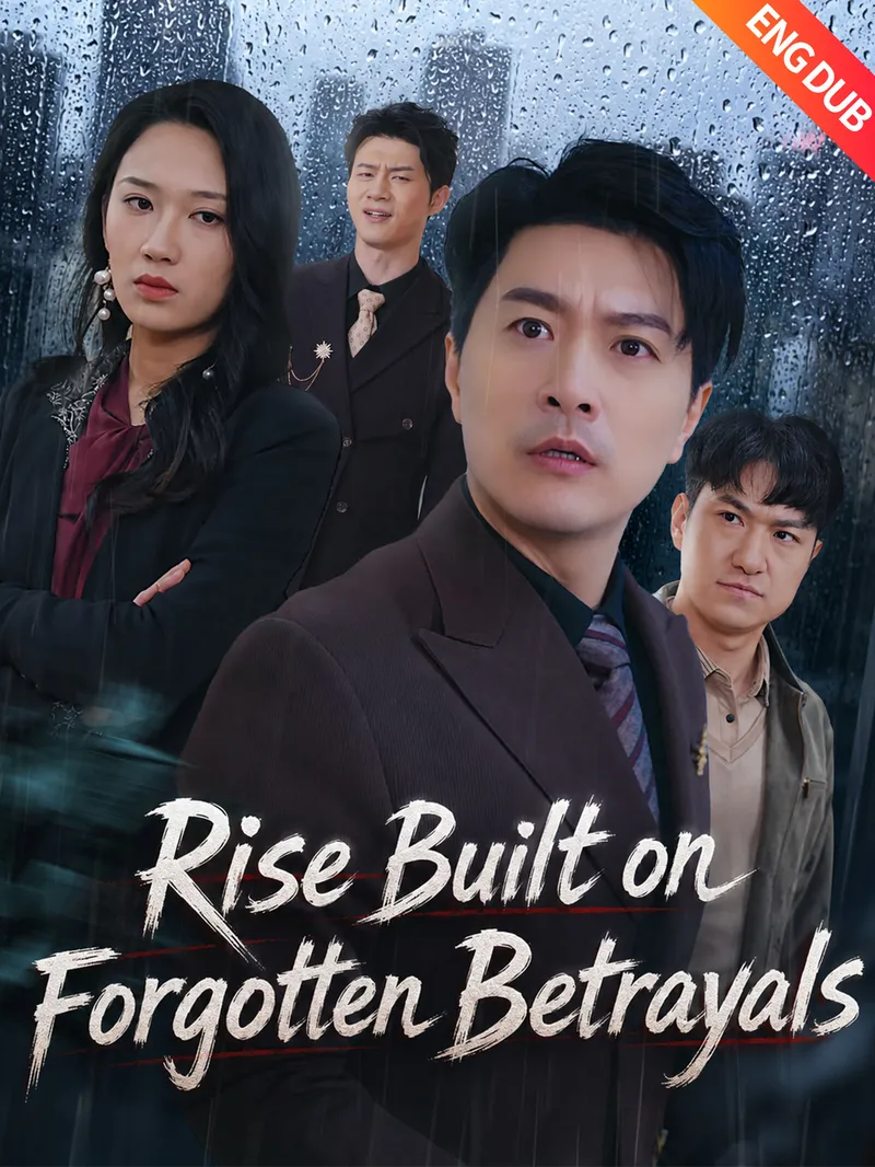 [ENG DUB] Rise Built on Forgotten Betrayals — poster