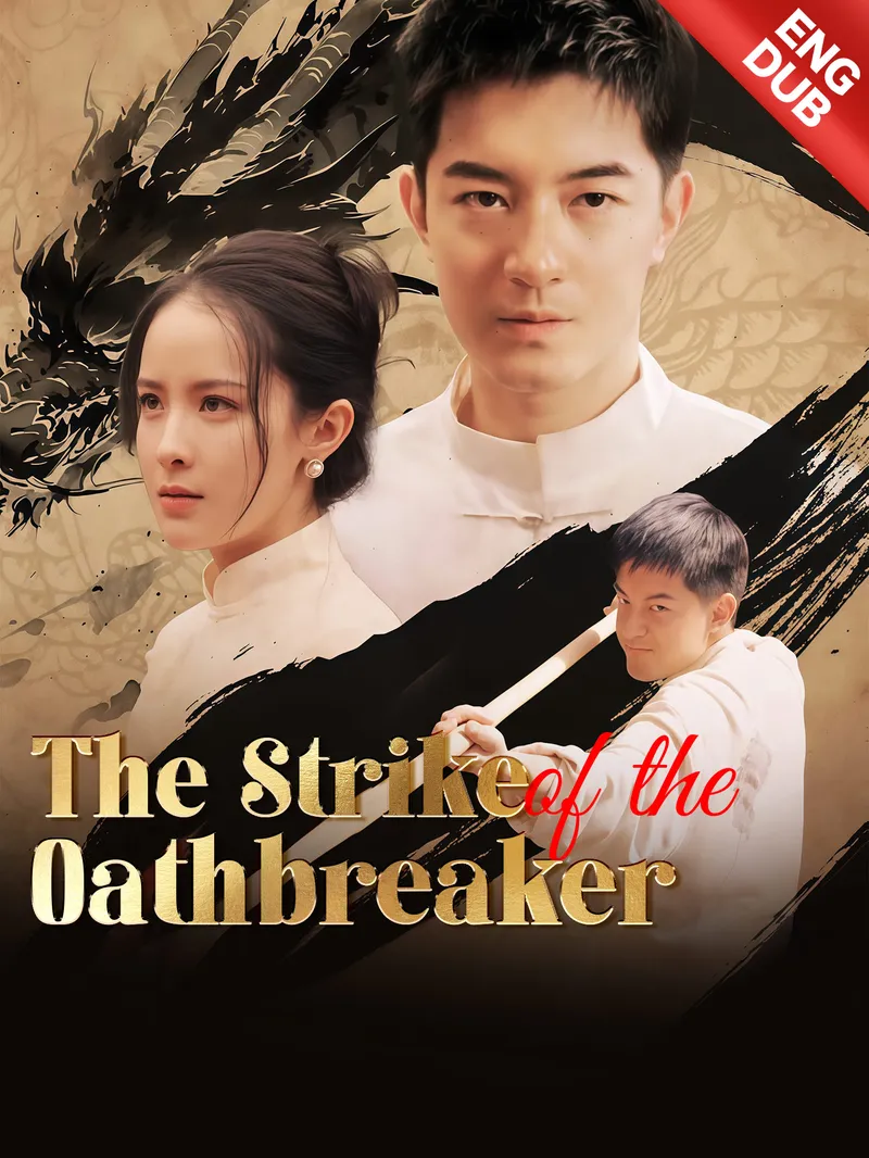 [ENG DUB] The Strike of the Oathbreaker