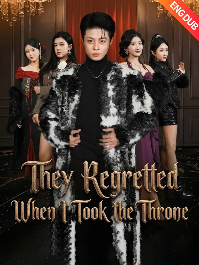 [ENG DUB] They Regretted When I Took the Throne