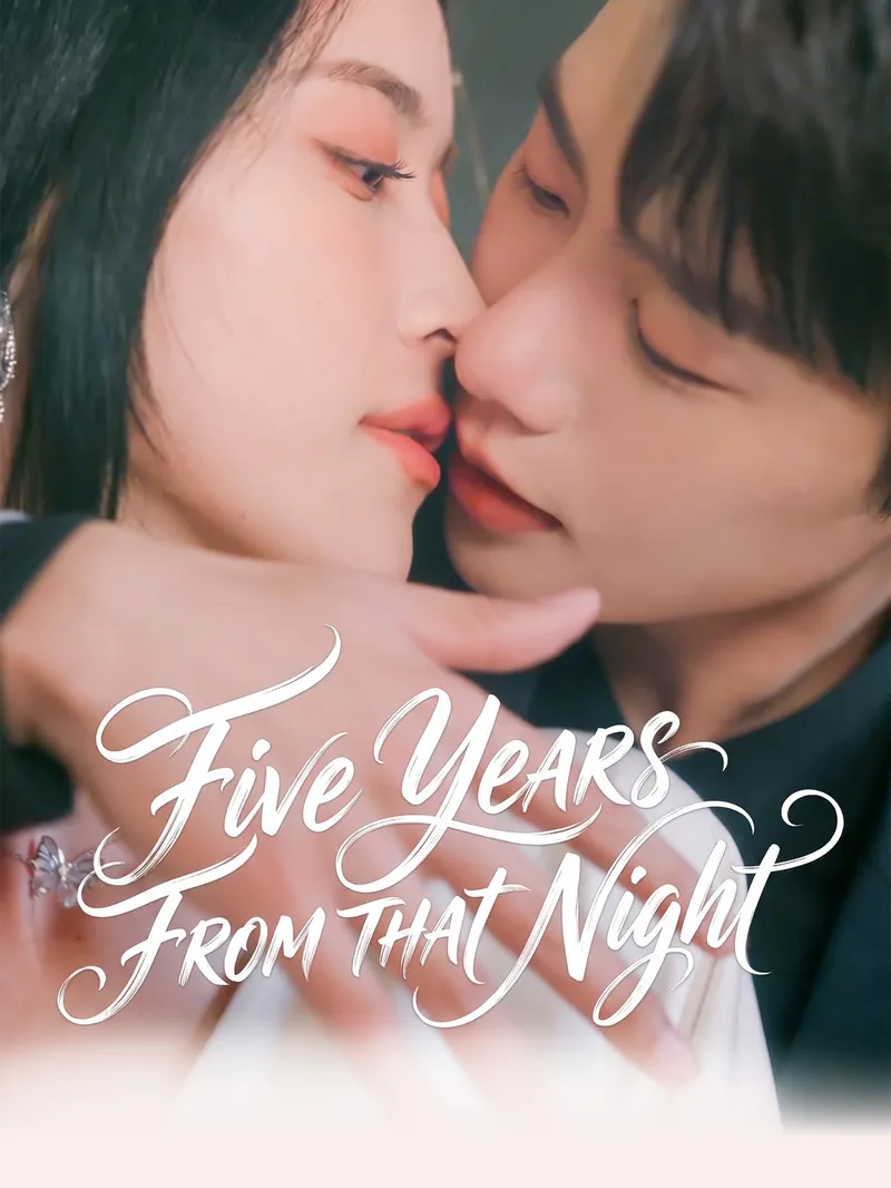 Five Years From That Night