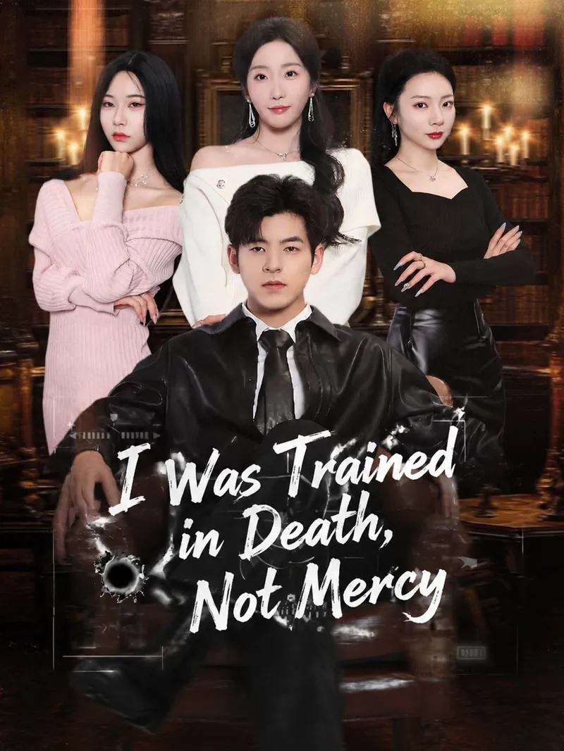 I Was Trained in Death, Not Mercy — poster