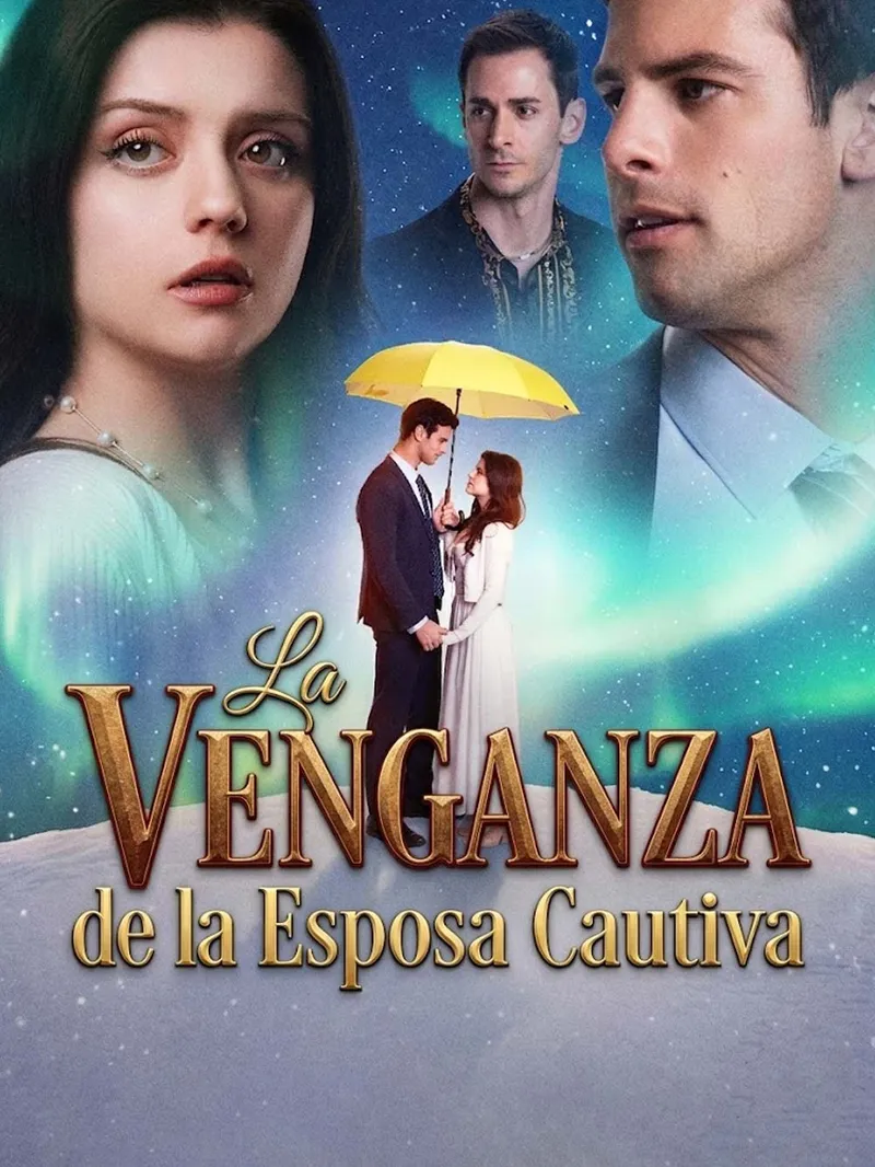 La Venganza de la Esposa Cautiva