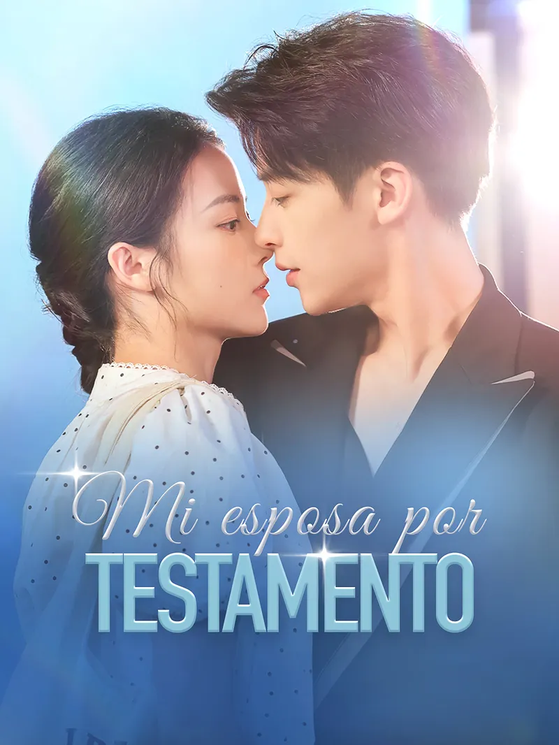 Mi esposa por testamento