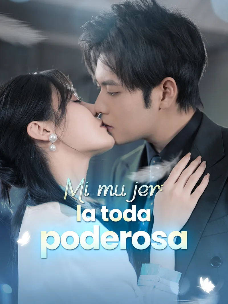 Mi mujer: la toda poderosa