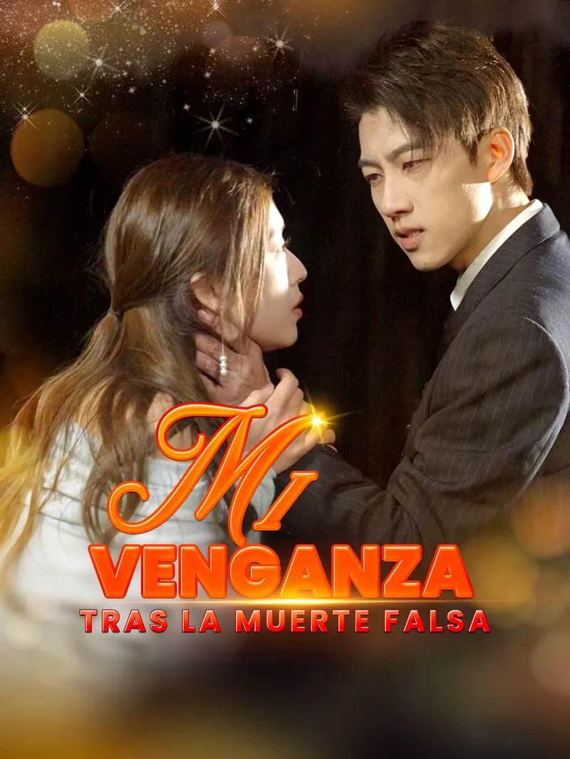 Mi Venganza tras la Muerte Falsa