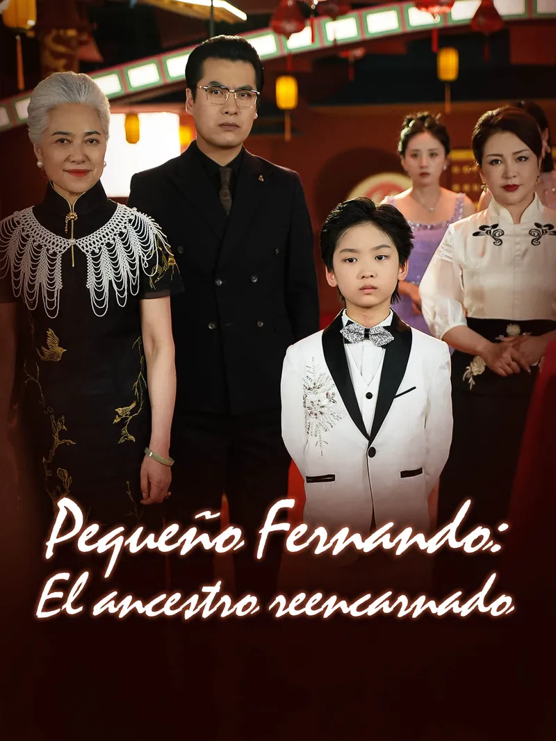 Pequeño Fernando: El ancestro reencarnado