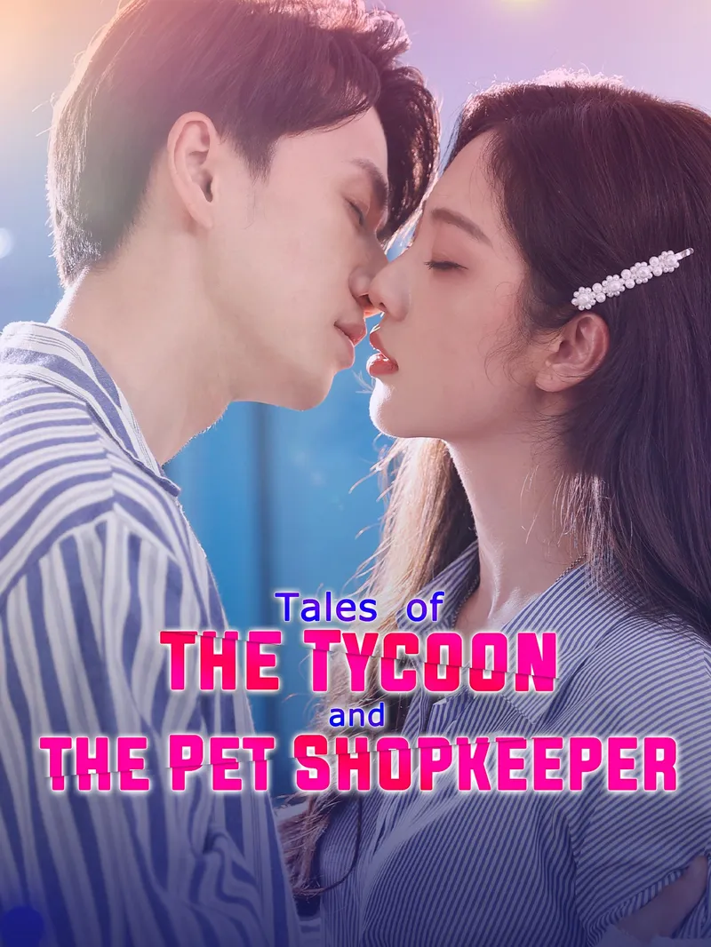 Tales of the Tycoon and the Pet Shopkeeper