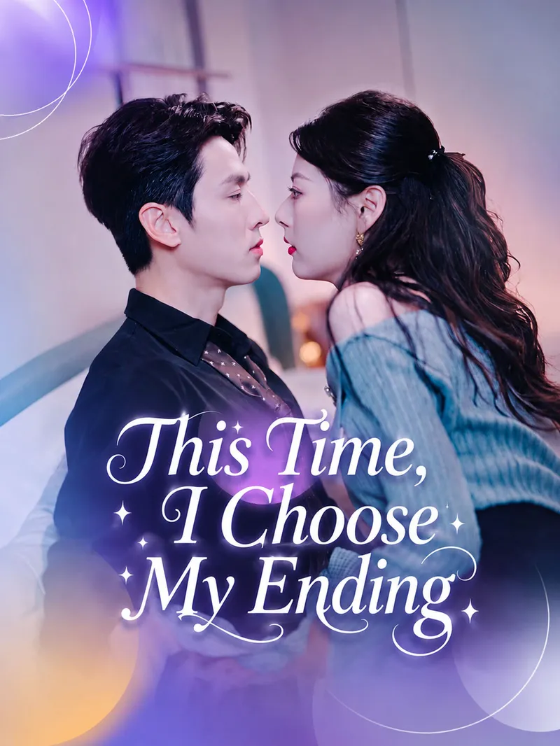 This Time, I Choose My Ending — poster