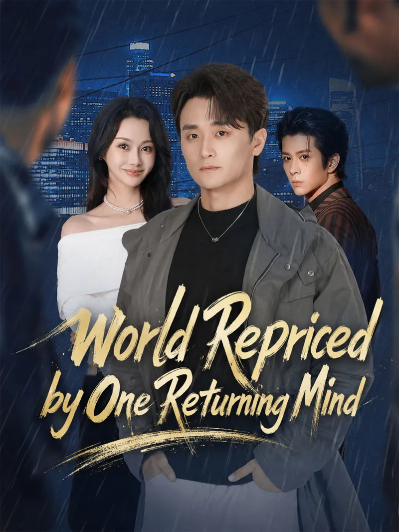 World Repriced by One Returning Mind
