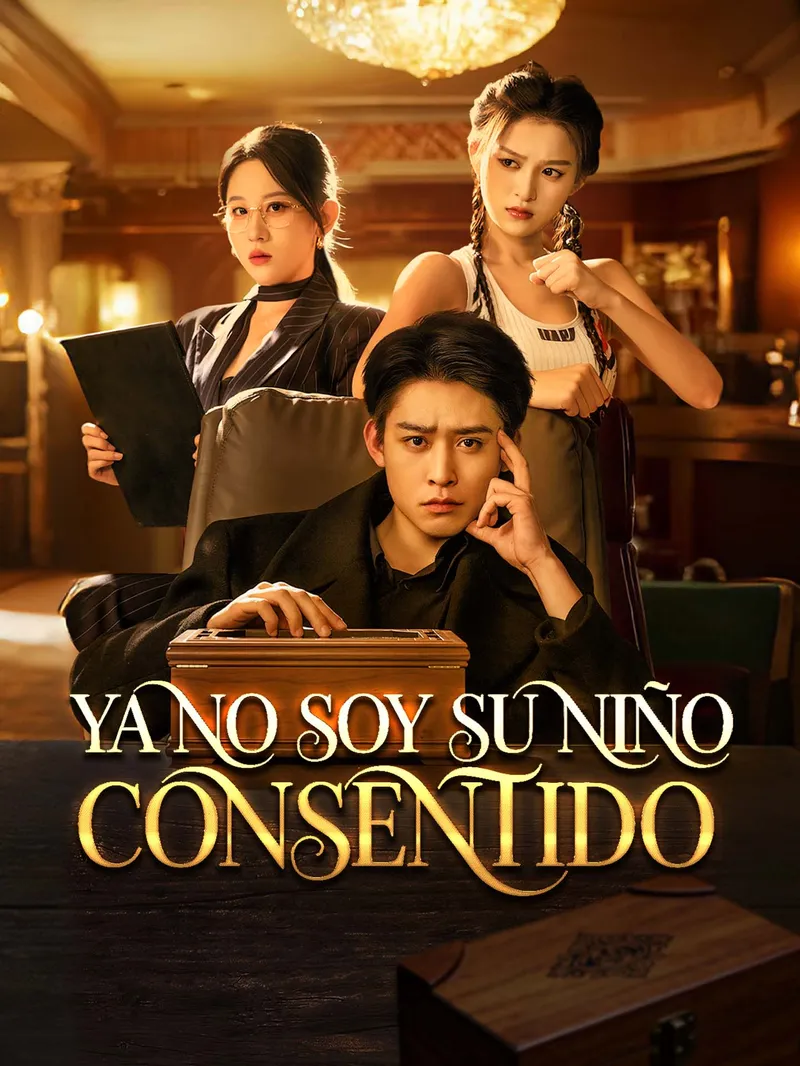 Ya no soy su niño consentido