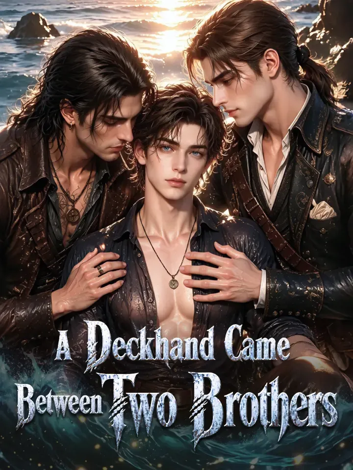 A Deckhand Came Between Two Brothers — poster