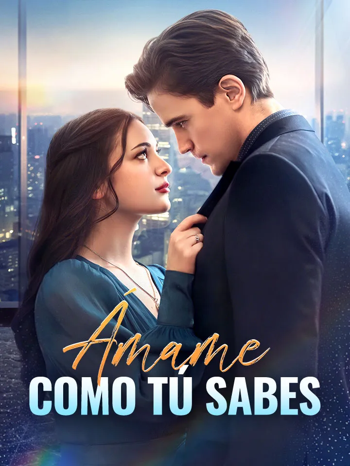 Ámame Como Tú Sabes