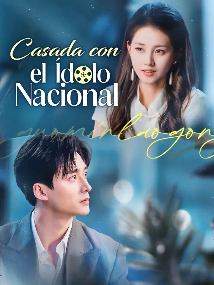 Casada con el Ídolo Nacional Drama Chino Doblado al Español con 81 Episodios