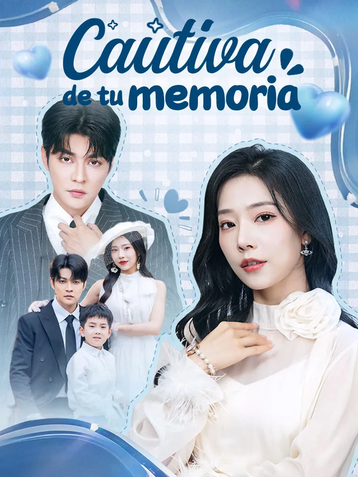 Cautiva de tu memoria Drama Chino con 62 Episodios