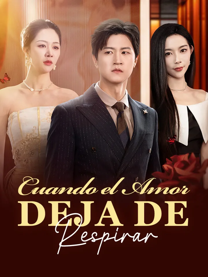 Cuando el Amor Deja de Respirar Drama Chino con 71 Episodios