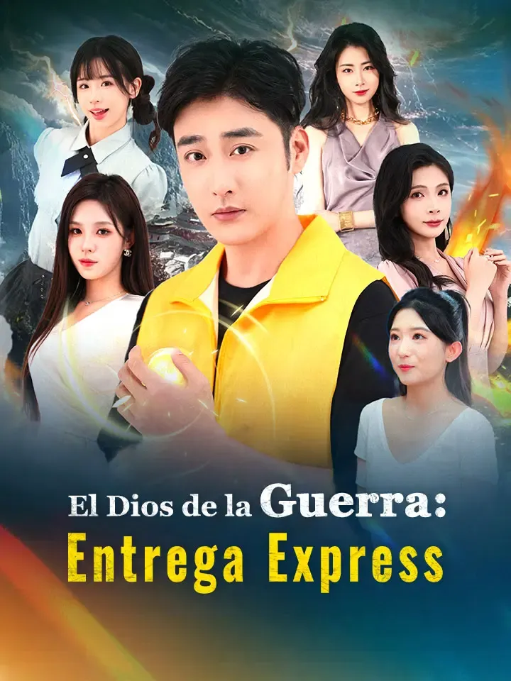 El Dios de la Guerra: Entrega Express Drama Chino con 115 Episodios