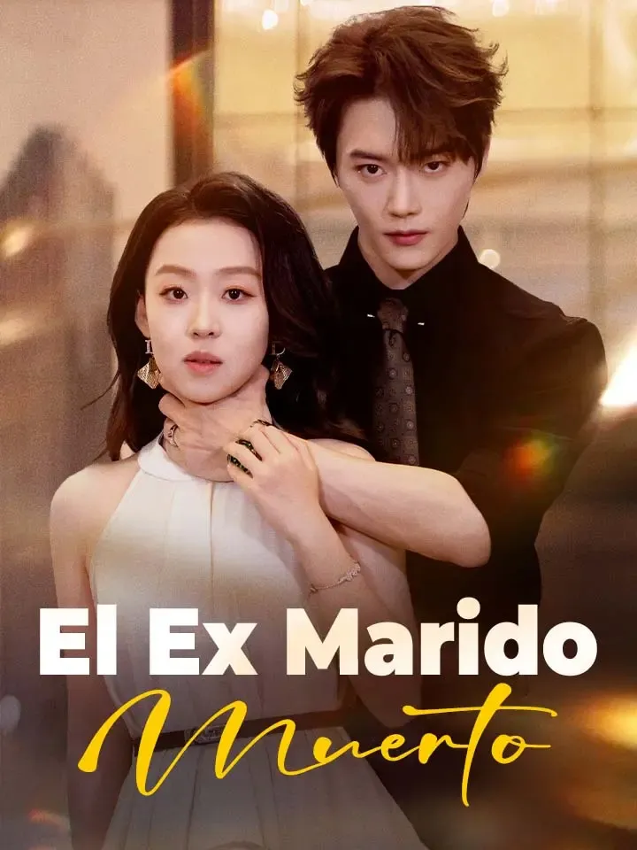 El Ex Marido Muerto Drama Chino con 61 Episodios