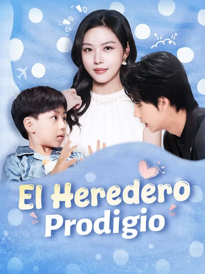 El Heredero Prodigio Drama Chino Doblado al Español con 65 Episodios