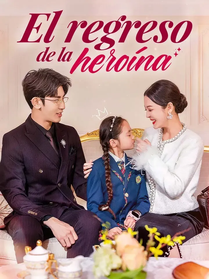 El regreso de la heroína Drama Chino Doblado al Español con 35 Episodios
