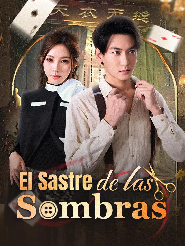 El Sastre de las Sombras Drama Chino con 64 Episodios