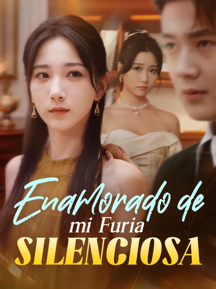 Enamorado de mi Furia Silenciosa Drama Chino con 60 Episodios