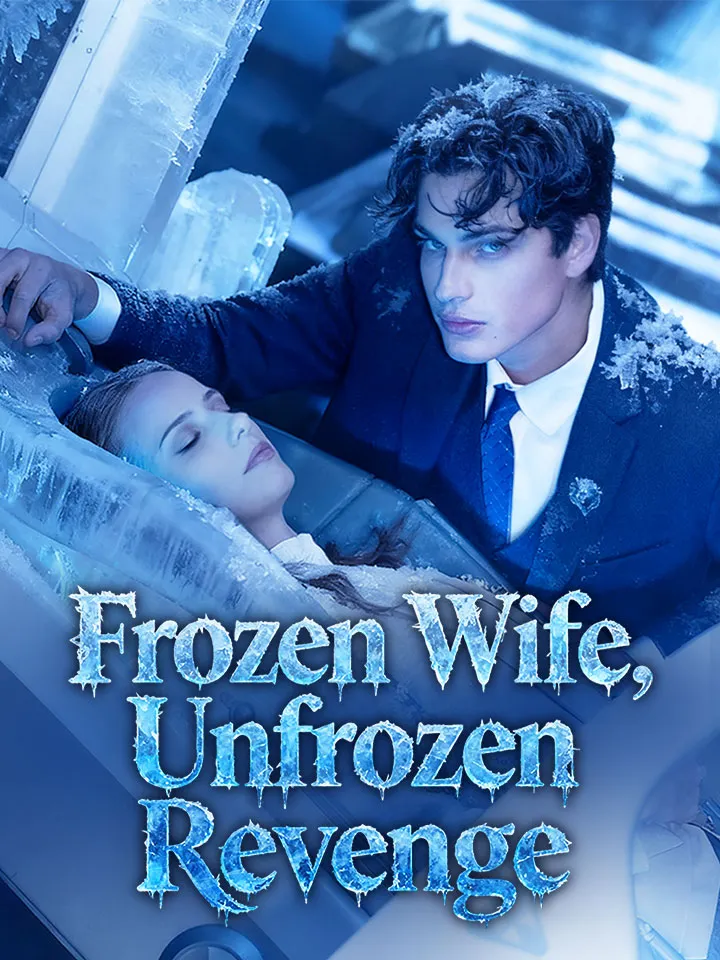 Frozen Wife, Unfrozen Revenge