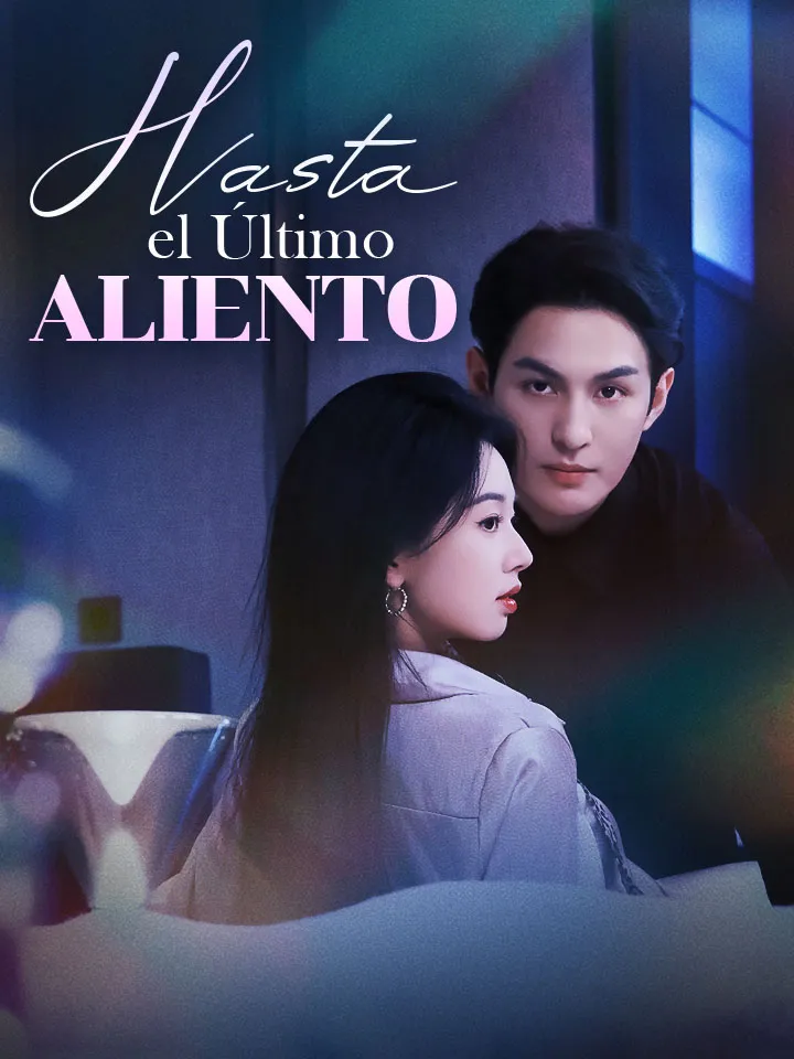 Hasta el Último Aliento Drama Chino con 61 Episodios