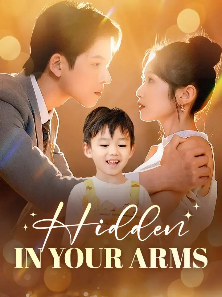 Hidden In Your Arms